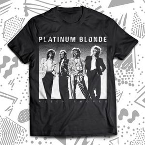 Platinum Blonde Alien Shores Shirt, 80s Synth Pop, Thompson Twins, Pet shop Boys, Human League, OMD, Depeche Mode, Tears For Fears, A-Ha