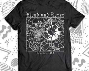 Blood and Roses Love Under Will T-Shirt, Post Punk, Deathrock, Christian Death, Sisters of Mercy, Death Cult, Siouxsie, Bauhaus, Goth Rock