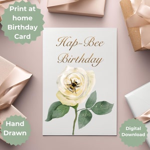 Hummel und creme Rose digitaler Download Hap-Bee Geburtstagskarte zum Ausdrucken zu Hause, handgezeichnete Originalkunst, elegante Geburtstagskarte