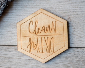 Clean and Dirty wooden dishwasher magnet | Clean AF, Dirty AF