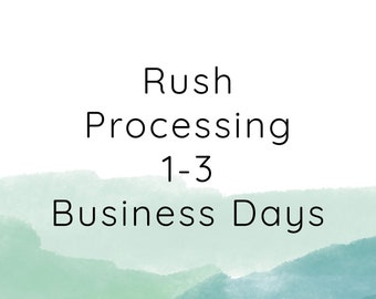 Add Rush Processing