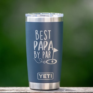 Custom Yeti Tumbler for Dad, Best Papa by Par, Golf Gift for Dad