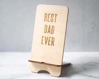 Wooden Phone Stand | Best Dad Ever Gift Phone Stand