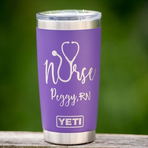 Custom Yeti Tumbler for Nurses | Yeti Cup for Nurses