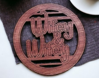 Wifey Wifey Gifts, Wooden Drink Coasters, Wife and Wife, Same Sex Wedding Present, Gay Marriage Gift, Wedding Gift for Lesbian Wedding Gifts