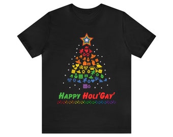 Happy HoliGays Tshirt, Gay Christmas Shirt, Gay Christmas Gift Idea, LGBTQIA+, Pride Shirt, Unisex Tshirt Gay Pride Tee, Christmas Day Tee