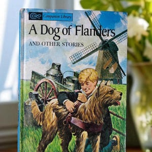 Vintage Children&#39;s Book: A Dog of Flanders, 1965 Hardcover w/Illustrations