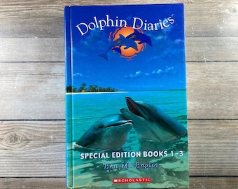 2000 DOLPHIN DIARIES ~ Special Edition Books 1-3 Ben M