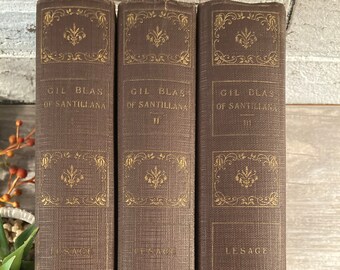 RARE~ The History of Gil Blas of Santillana in 3 Volumes Antique Hardcover Illustrations Books Brown Cloth Covers with Gilt  Book Display