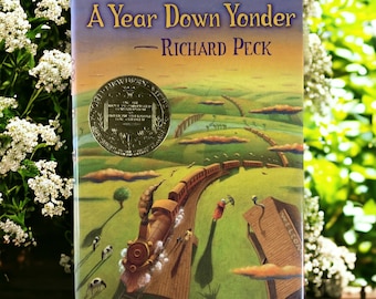 A Year Down Yonder - Richard Peck - Newbery Medal Winner