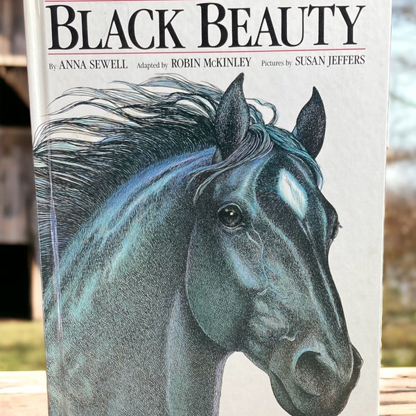 1986 "Black Beauty" Anna Sewall Susan Jeffers Robin McKinley Vintage Children's Book Hardcover Dust Jacket Illustrated Classic Horse Story
