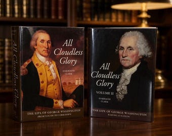 All Cloudless Glory ~2 Volume Set~ Harrison Clark George Washington Biography HC DJ