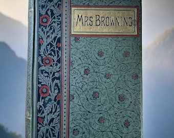 1886 Antique Elizabeth Barrett Browning Poetical Works: Illustrated Hardbound