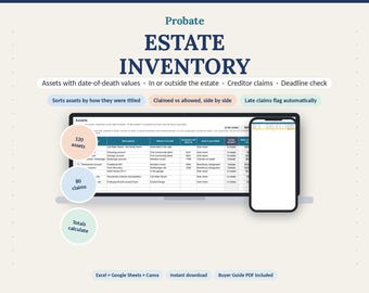 Probate Spreadsheet | Estate Inventory, Creditor Claims Tracker, Date-of-Death Values (Google Sheets, Excel, Canva)