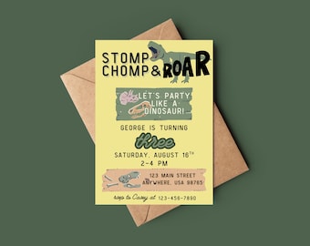 May include: A yellow dinosaur-themed birthday invitation with the text "STOMP, CHOMP & ROAR". The invitation includes the text "LET'S PARTY LIKE A DINOSAUR!" and "GEORGE IS TURNING three". The invitation is on a brown envelope.