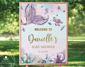 May include: A printable baby shower sign with a mermaid tail, seahorse, turtle, and seashells. The sign says "Welcome to Danielle's Baby Shower 11.25.20XX".
