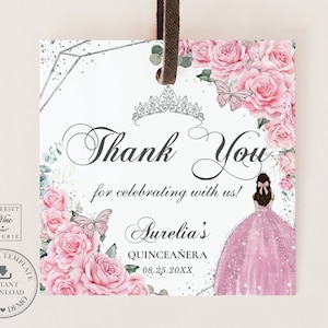 EDITABLE TEMPLATE Quinceañera Square Favor Tags Sticker Label Pink Floral Princess Dress Silver Butterflies Sweet 16 Birthday Printable QC24