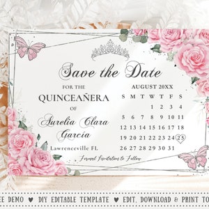 EDITABLE Pink Floral Rose Silver Butterflies Quinceañera Save the Date Calendar Printable Quince 15 XV 16th 18th Birthday Download File QC24