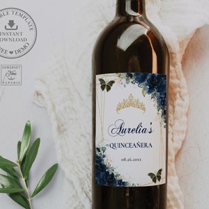EDITABLE TEMPLATE Wine Bottle Labels, Navy Blue Floral Flower Quinceaneara 15th Birthday Sweet 16 Crown Diy Printable INSTANT Download QC17
