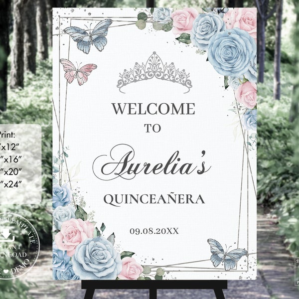 Baby Blue Pale Pink Floral Silver Butterflies Quinceañera Welcome Sign Printable EDITABLE TEMPLATE Mis Quince 15 Anos Birthday Download QC55