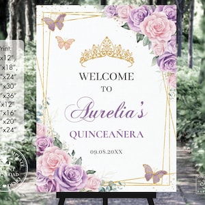 EDITABLE Purple Pale Pink Floral Gold Butterflies Quinceañera XV Welcome Sign Mis Quince 15 Sweet 16 Birthday Download File Printable QC58