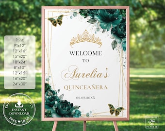 Emerald Green Floral Quinceañera Welcome Sign Printable, EDITABLE TEMPLATE Mis Quince Girl 15 Anos Birthday Butterflies INSTANT Download QC9