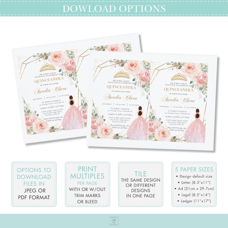 May include: Two printable Quincea&ntilde;era invitations with a pink and gold floral design. The invitations feature a crown, a girl in a pink dress, and the text "MR & MRS GARCIA INVITE YOU TO CELEBRATE THE QUINCEA&Ntilde;ERA OF THEIR DAUGHTER AURELIA CLARA".