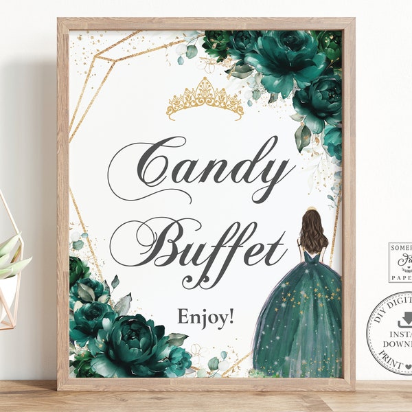 Emerald Green Floral Candy Buffet Gold Tiara Princess Quinceañera Printable Sign INSTANT DOWNLOAD Mis Quince 15 Anos Sweet 16 Birthday QC9