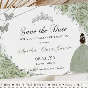 EDITABLE Save the Date Card Sage Green Floral Princess Silver Quinceañera Princess Mis Quince 15 16th Birthday Digital File Printable QC43