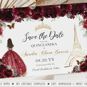 Burgundy Floral Gold Eiffel Tower Paris Quinceañera Save the Date Card EDITABLE TEMPLATE Princess Dress Mis Quince 15 Sweet 16 Birthday QC6