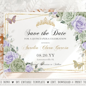 EDITABLE Save the Date Card Sage Green Purple Lavender Floral Butterflies Gold Quinceañera Quince Sweet 16 Birthday Digital Printable QC67