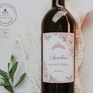 EDITABLE TEMPLATE Wine Bottle Labels Blush Pink Floral Rose Gold Quinceañera 15th Birthday Sweet 16 Crown Diy Printable Download File QC7