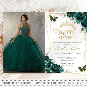 EDITABLE Emerald Green Floral Butterflies Gold Sweet 16 Sixteen 16th Birthday Photo Invitation Quinceanera Quince XV Printable File QC9