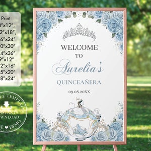 EDITABLE Baby Blue Floral Pumpkin Carriage Princess Quinceañera Welcome Sign Mis Quince 15 Anos 16th Birthday Download File Printable QC18