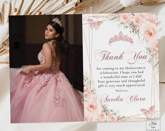 Blush Floral Rose Gold Butterflies Quinceañera Photo Thank You Card EDITABLE TEMPLATE Quince 15 XV Sweet16 Birthday Instant Download QC45