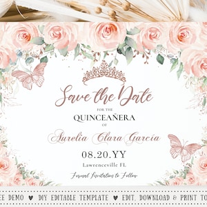 Blush Pink Floral Rose Gold Quinceañera Save the Date Karte SOFORTIGER DOWNLOAD Schmetterlinge Krone Quitte 15. Geburtstag EDITIERBARE Vorlage QC45