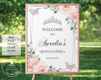 Blush Floral Silver Crown Quinceañera Welcome Sign Printable EDITABLE TEMPLATE Butterflies Mis Quince 15 Anos Birthday INSTANT Download QC7