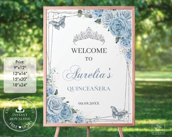 Baby Blue Floral Silver Butterflies Quinceañera Welcome Sign Printable EDITABLE TEMPLATE Mis Quince 15 Anos Birthday INSTANT Download QC18