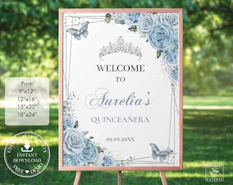 Baby Blue Floral Silver Butterflies Quinceañera Welcome Sign Printable EDITABLE TEMPLATE Mis Quince 15 Anos Birthday INSTANT Download QC18