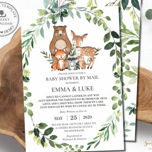 May include: A baby shower invitation with a woodland theme. The invitation features a watercolor illustration of a bear, fox, deer, raccoon, and owl surrounded by green leaves. The text on the invitation reads "Please join us for a Baby Shower by Mail honoring Emma & Luke".