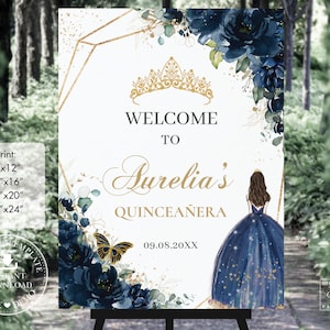 Navy Blue Floral Gold Quinceañera Welcome Sign Printable, EDITABLE TEMPLATE, Princess Mis Quince 15 Anos Birthday, INSTANT Download, QC17