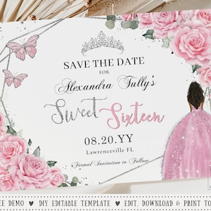 EDITABLE Pink Roses Floral Flowers Silver Sweet 16 Save the Date Card Brown Princess Crown Roses Sixteen 16th Birthday Quinceañera XV QC24