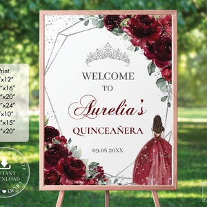 Burgundowy kwiatowy znak powitalny Quinceañera EDYTOWALNY SZABLON Srebrna księżniczka koronna Mis Quince 15 Anos urodziny, NATYCHMIASTOWE pobranie Wydrukuj QC6