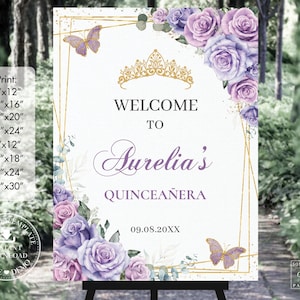 Lavender Lilac Purple Floral Roses Butterflies Quinceañera Welcome Sign Printable EDITABLE TEMPLATE Quince Sweet 16 Birthday Download QC37