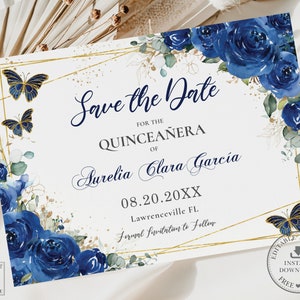 Royal Blue Floral vlinders Quinceañera Save the Date afdrukbare BEWERKBARE SJABLOON Mis Quince 15 Anos 16 verjaardag INSTANT Download QC16