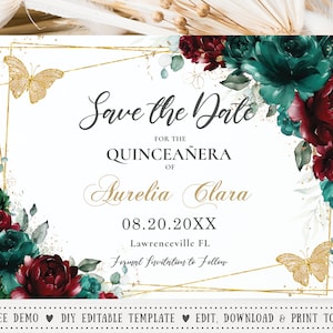 Emerald Burgundy Floral Butterflies Quinceañera Save the Date Printable EDITABLE TEMPLATE Quince 15 Anos 16 Birthday INSTANT Download QC42