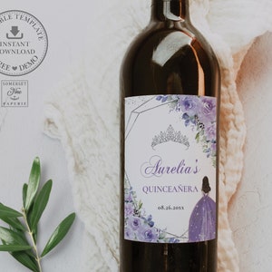 EDITABLE TEMPLATE Wine Bottle Labels Purple Lilac Floral Princess Silver Quinceañera 15th Birthday Sweet 16 Printable Instant Download QC3