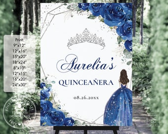 Royal Blue Floral Silver Quinceañera Welcome Sign Printable EDITABLE TEMPLATE Mis Quince Girl 15 16 Birthday Princess INSTANT Download QC16