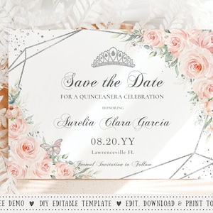 EDITABLE TEMPLATE Soft Blush Pink Floral Roses Silver Crown Butterflies Quinceañera Save the Date Mis Quince XV 15th Sweet 16 Birthday QC7