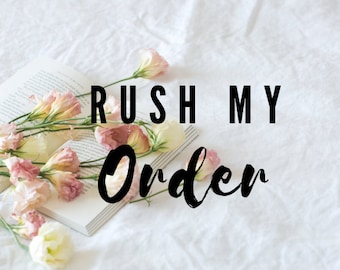 Add On: Rush My Order